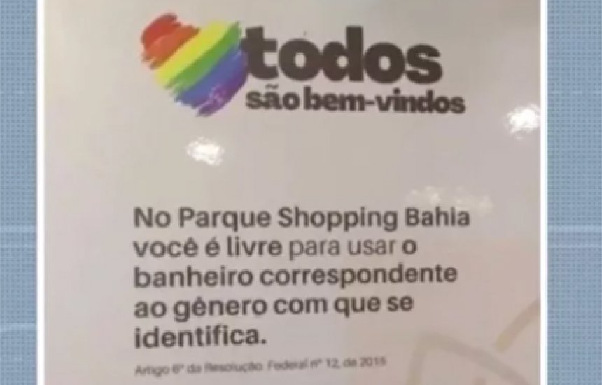 [Shopping de Lauro de Freitas é alvo de ataques após instalação de placas contra transfobia em banheiros]